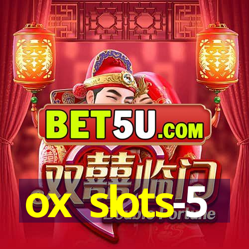 ox slots